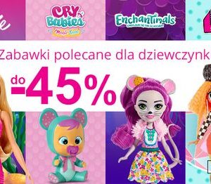 Polecane zabawki dla dziewczynki w Smyku do -45%