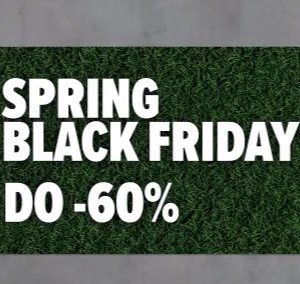Spring Black Friday! Tysiące produktów do -60%!