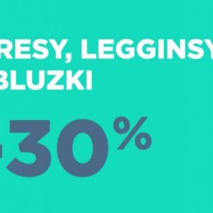 Dresy, legginsy i bluzki do -30%